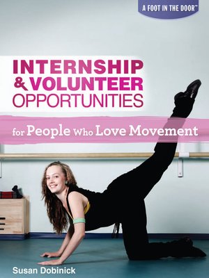 cover image of Internship & Volunteer Opportunities for People Who Love Movement